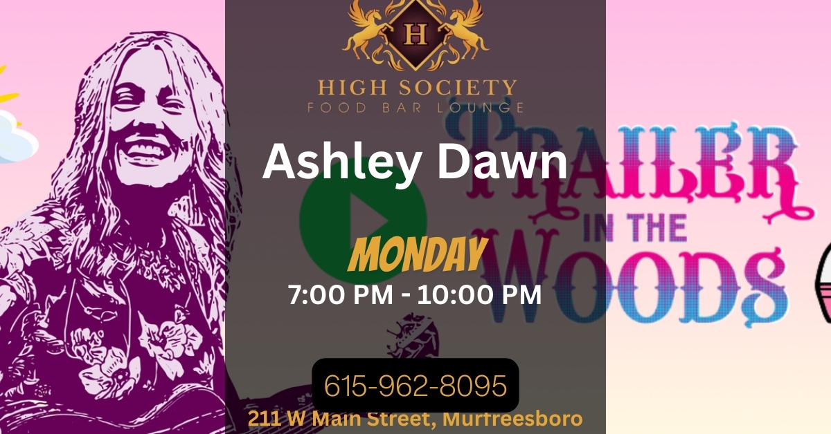 Image for Ashley Dawn event at High Society in Murfreesboro